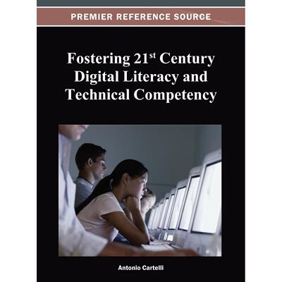 【预售 按需印刷】英文原版培养21世纪数字素养和技术能力Fostering 21st Century Digital Literacy and Technical Competency原