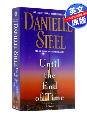 英文原版 Until the End of Time: A Novel 直到时间的尽头 丹妮尔·斯蒂尔 Danielle Steel 小说 纽约时报畅销书