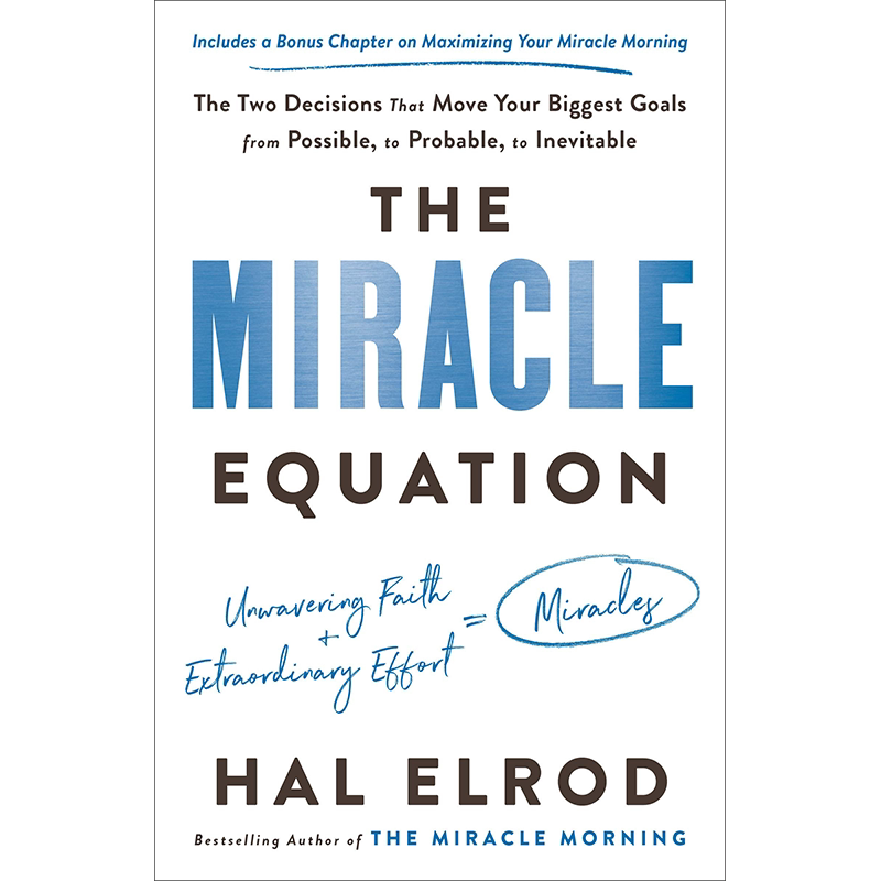 英文原版 The Miracle Equation 奇迹方程式 两个决定,将您的最大目标从可能变为可能 个人成长