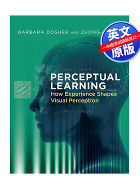 【预售英文原版】Perceptual Learning: How Experience Shapes Visual Perception 精装 The MIT Press 麻省理工出版社