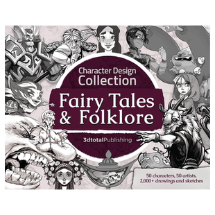 英文原版 角色设计 Character Design Collection: Fairy Tales & Folklore 进口英文版书籍