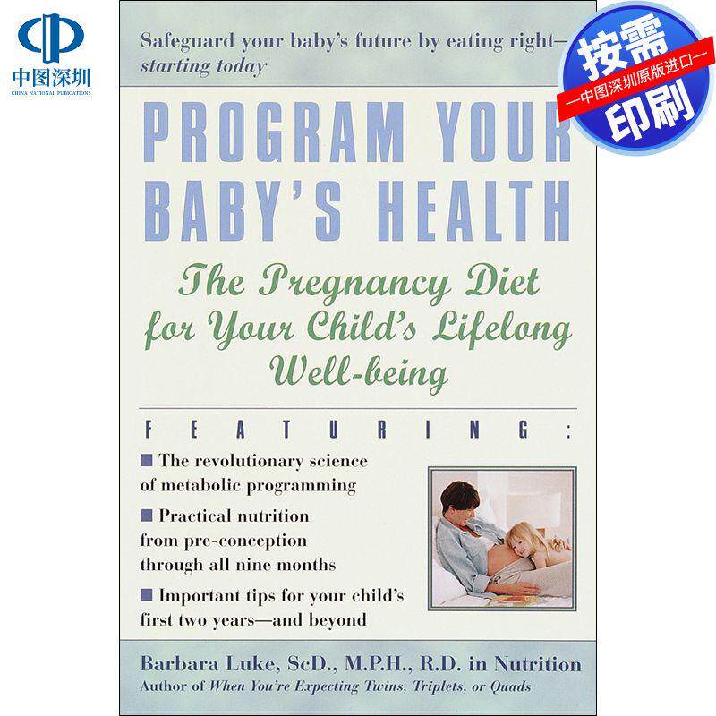 预售【按需印刷】英文原版 编程你的宝宝健康Program Your Babys Health原版进口书籍