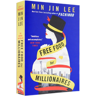预售英文原版 百万富翁的免费食物 李明锦入围纽约国家图书奖提名Free Food for Millionaires 当代女性人文学小说揭示代际冲突