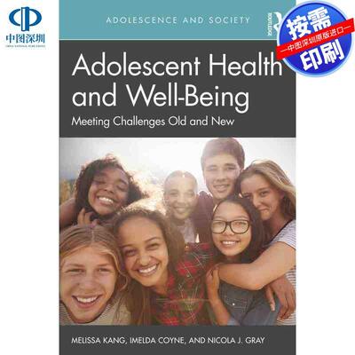 预售【按需印刷】英文原版 青少年健康与福祉 Adolescent Health and Well-Being 原装进口正版书籍