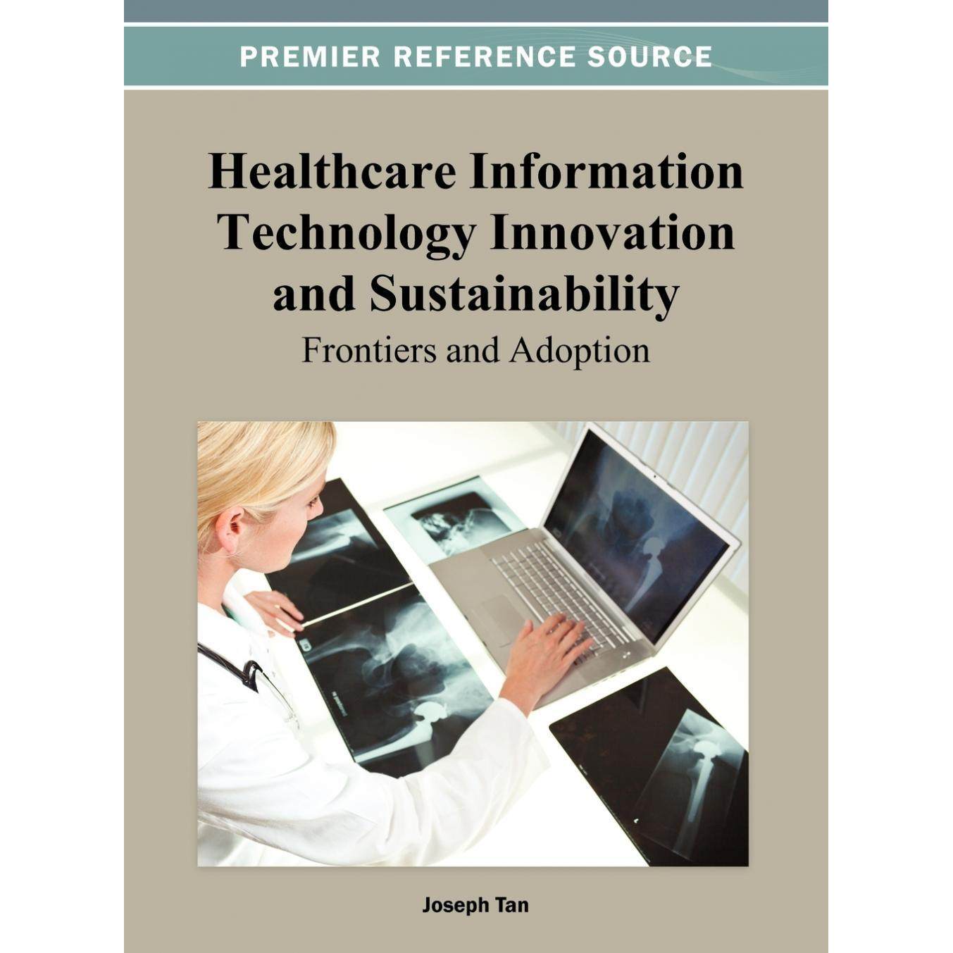 【预售 按需印刷】英文原版医疗信息技术创新与可持续性Healthcare Information Technology Innovation and Sustainability原装进