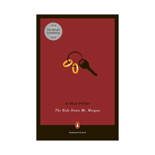 现货 骑下摩根山 英文原版 Penguin Plays: Ride Down Mt Morgan 戏剧 阿瑟·米勒Arthur Miller 进口书籍正版