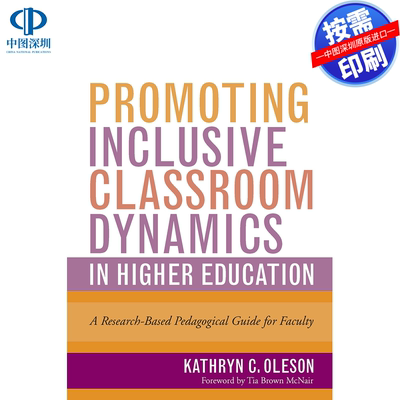 预售【按需印刷】英文原版 促进高等教育中的包容性课堂动态 Promoting Inclusive Classroom Dynamics in Higher Education 原装