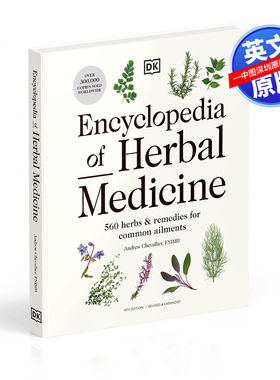 英文原版 DK 中草药百科全书 Encyclopedia of Herbal Medicine New Edition: 560 Herbs and Remedies for Common Ailments