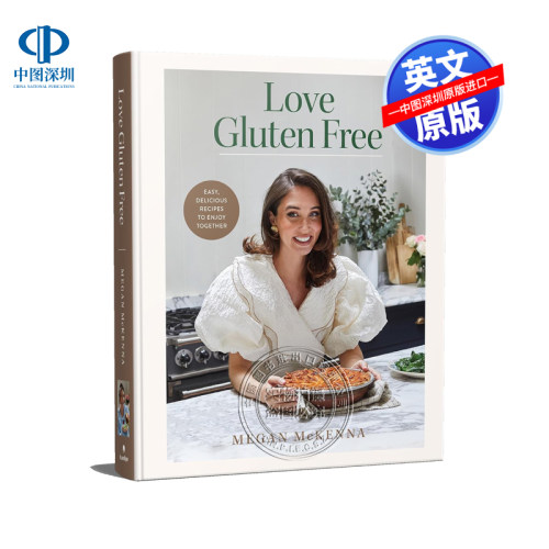 【预售英文原版】爱无麸质：简单，美味的食谱一起享受 Love Gluten-free 进口英文正版书籍