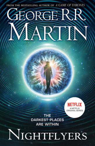 英文原版 Nightflyers 夜行者 科幻小说 Netflix网飞同名剧原著 权力的游戏冰与火之歌Game of Thrones作者乔治马丁