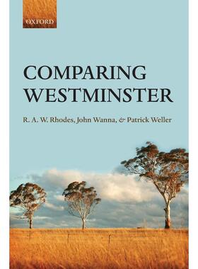 预售【按需印刷】英文原版 Comparing Westminster  比较威斯敏斯特  牛津大学出版 原版进口正版书籍