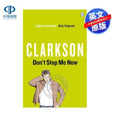预售英文原版 Don't Stop Me Now 停不下来 杰里米·克拉克森评论集 Jeremy Clarkson 克拉克森的农场Diddly Squat作者