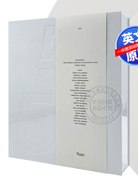 【预售英文原版】555 重温弗朗西斯科·科斯塔时尚收藏档案 CK创意总监设计师Revisiting The Fashion Archive of Francisco Costa