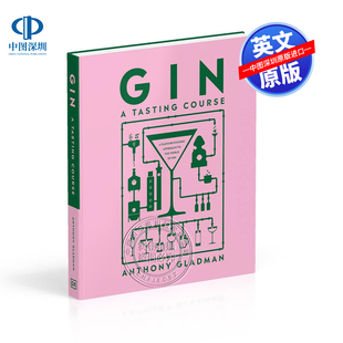 Gin Tasting 英文原版 以口味为中心 杜松子酒品鉴课程 Course 杜松子酒世界 DK生活