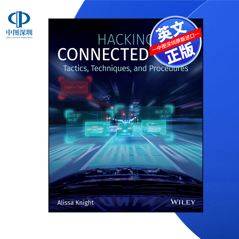 【预售 按需印刷】Wiley出版 黑客连接汽车:战术,技术和程序 Hacking Connected Cars: Tactics, Techniques 进口英文正版书籍