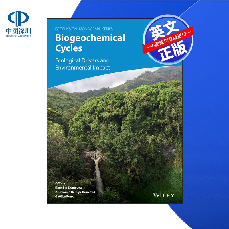 【预售 按需印刷】Wiley出版 生物地球化学循环:生态驱动与环境影响 Biogeochemical Cycles 进口英文正版书籍