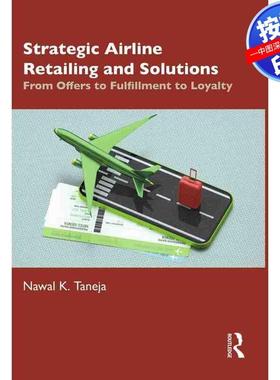 预售【按需印刷】英文原版 战略航空零售与解决方案 Strategic Airline Retailing and Solutions 原装进口正版书籍