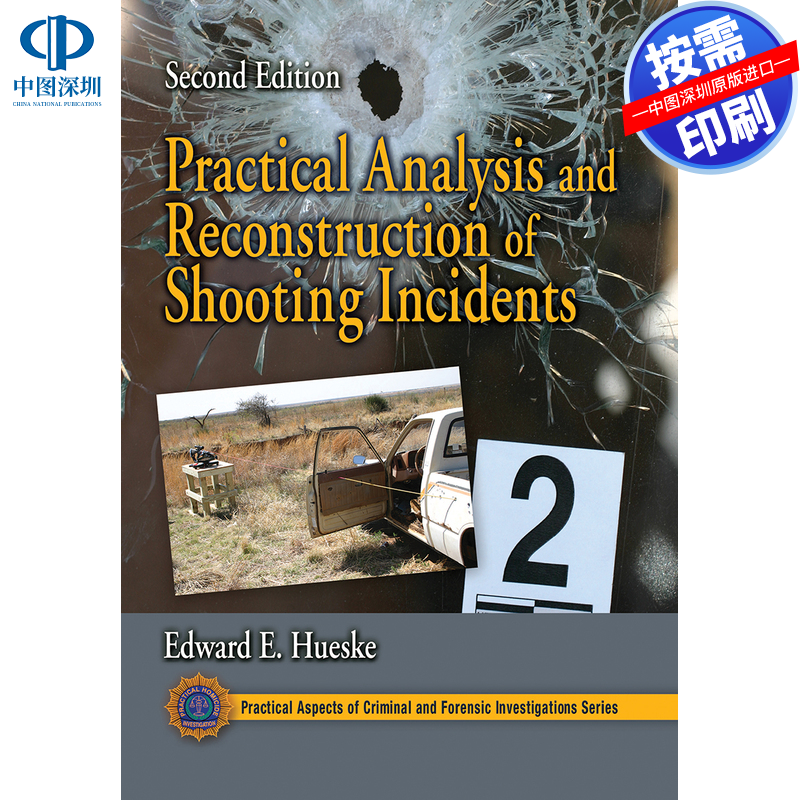 预售【按需印刷】英文原版 射击事件的实际分析与重建 Practical Analysis and Reconstruction of Shooting Incidents 原装进口正