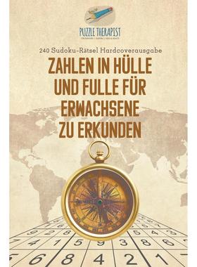 【预售 按需印刷】德文原版Zahlen in Hülle und Fülle für Erwachsene zu Erkunden | 240 Sudoku-R?tsel Hardcoverausgabe德