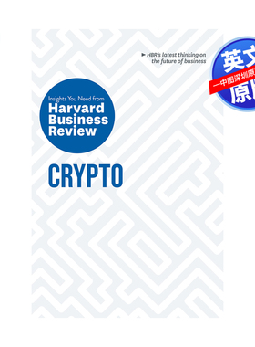 英文原版 哈佛商业评论 加密 Crypto: The Insights You Need from Harvard Business Review  进口英文版书籍
