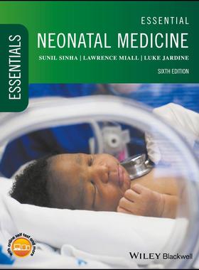 【预售 按需印刷】英文原版实用新生儿医学 第6版 平装Essential Neonatal Medicine 6e PB原装进口正版书籍