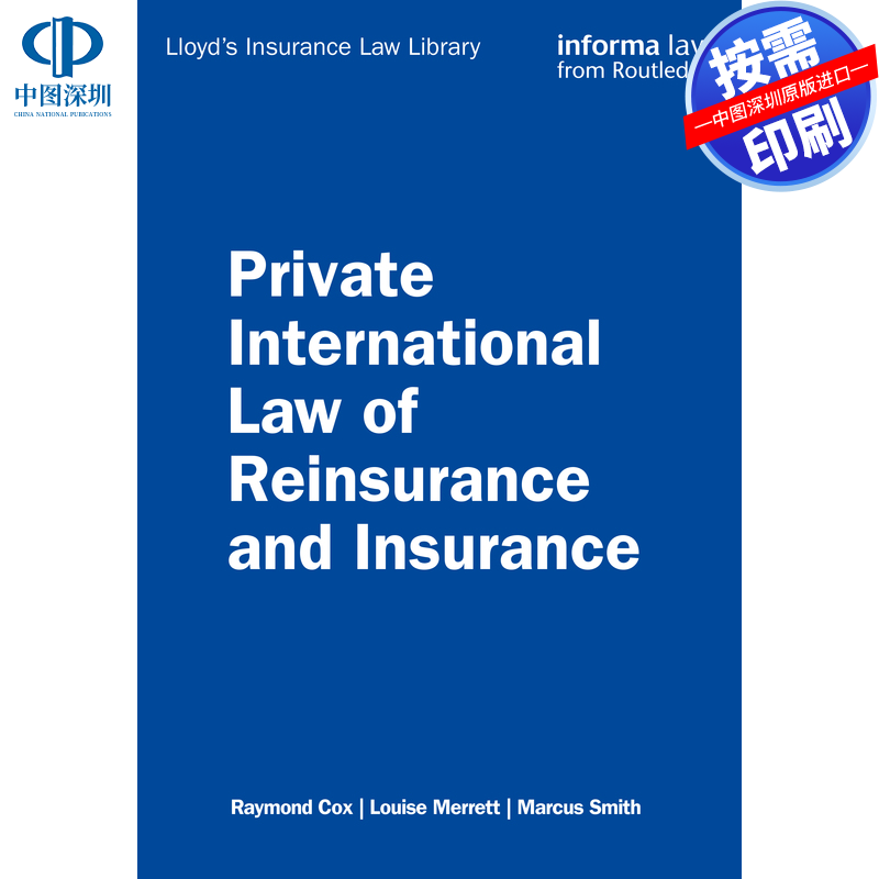 预售【按需印刷】英文原版 再保险和保险的私人国际法 Private International Law of Reinsurance and Insurance 原装进口正版书