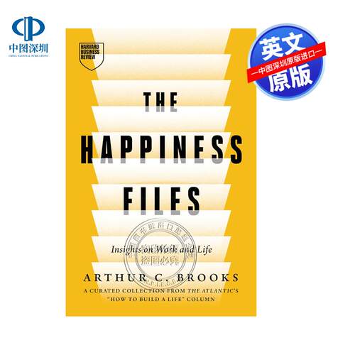 预售英文原版 幸福档案 亚瑟布鲁克斯的工作与人生洞见 The Happiness Files Insights on Work and Life by Arthur C. Brooks
