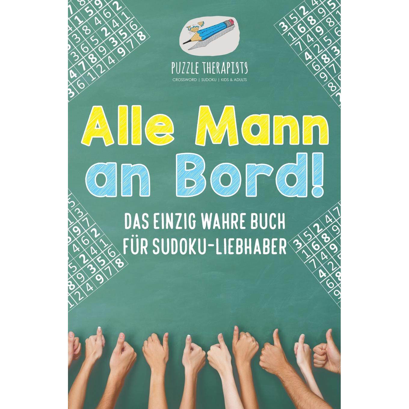【预售 按需印刷】德文原版Alle Mann an Bord! Das Einzig Wahre Buch für Sudoku-Liebhaber德语ger进口原版正版书籍