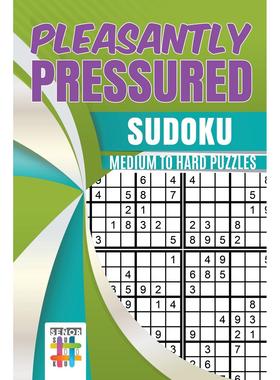 【预售 按需印刷】英文原版Pleasantly Pressured | Sudoku Medium to Hard Puzzles进口原版正版书籍