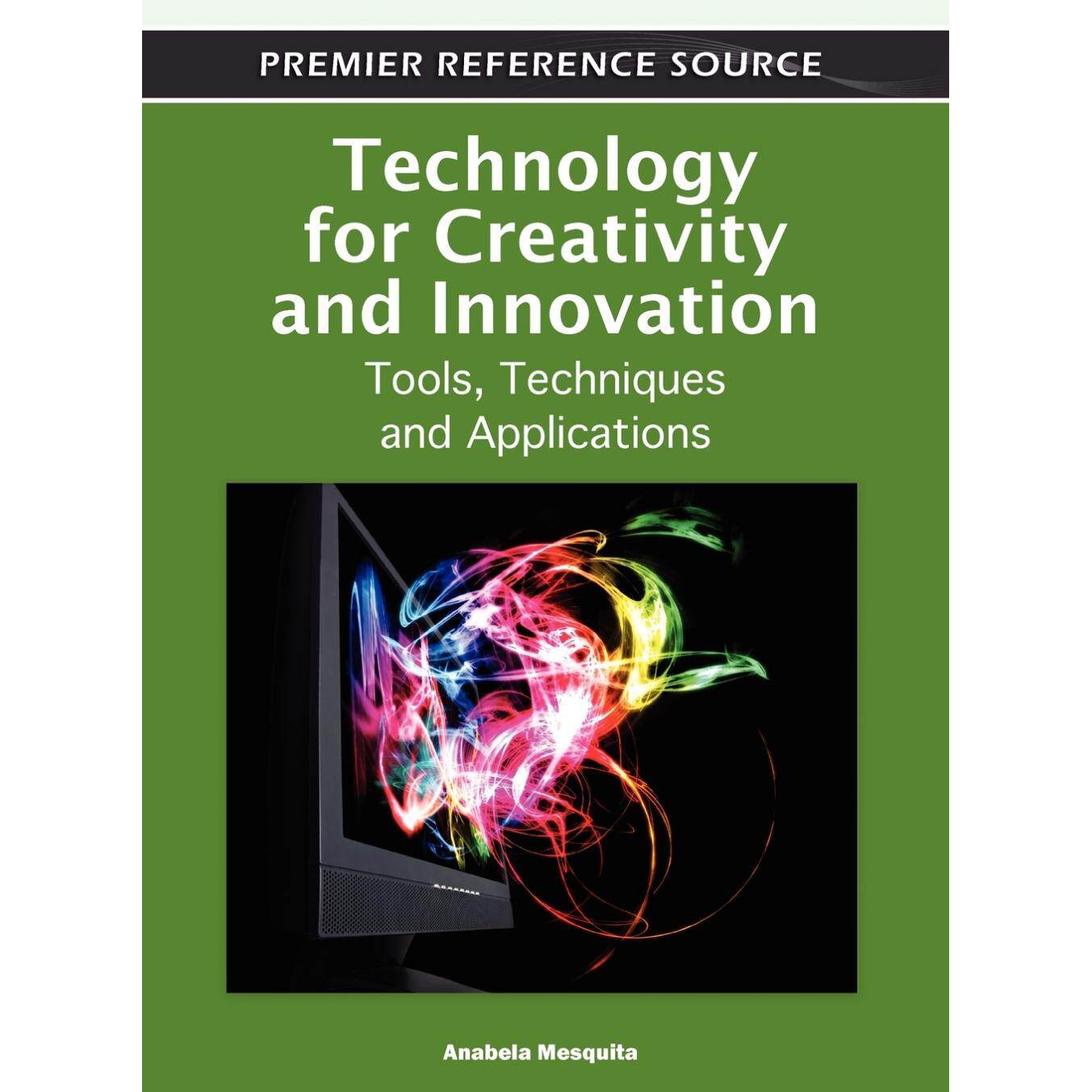 【预售 按需印刷】英文原版创造力与创新的技术Technology for Creativity and Innovation原装进口正版书籍