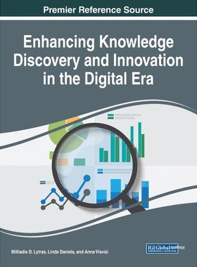 【预售 按需印刷】英文原版数字时代的知识发现与创新提升Enhancing Knowledge Discovery and Innovation in the Digital Era原装