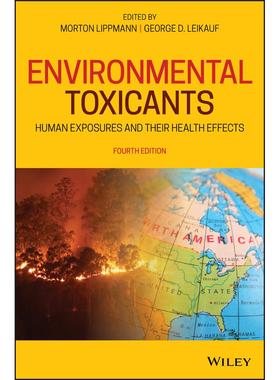 【预售 按需印刷】英文原版环境毒物学 第4版Environmental Toxicants 4e原装进口正版书籍