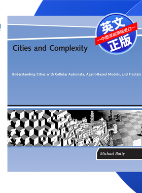 【预售 按需印刷】城市与复杂性 Cities and Complexity 迈克尔·巴蒂 Michael Batty 进口英文正版书籍