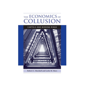 【预售 按需印刷】合谋的经济学:卡特尔和投标圈 The Economics of Collusion: Cartels and Bidding Rings 进口英文正版书籍