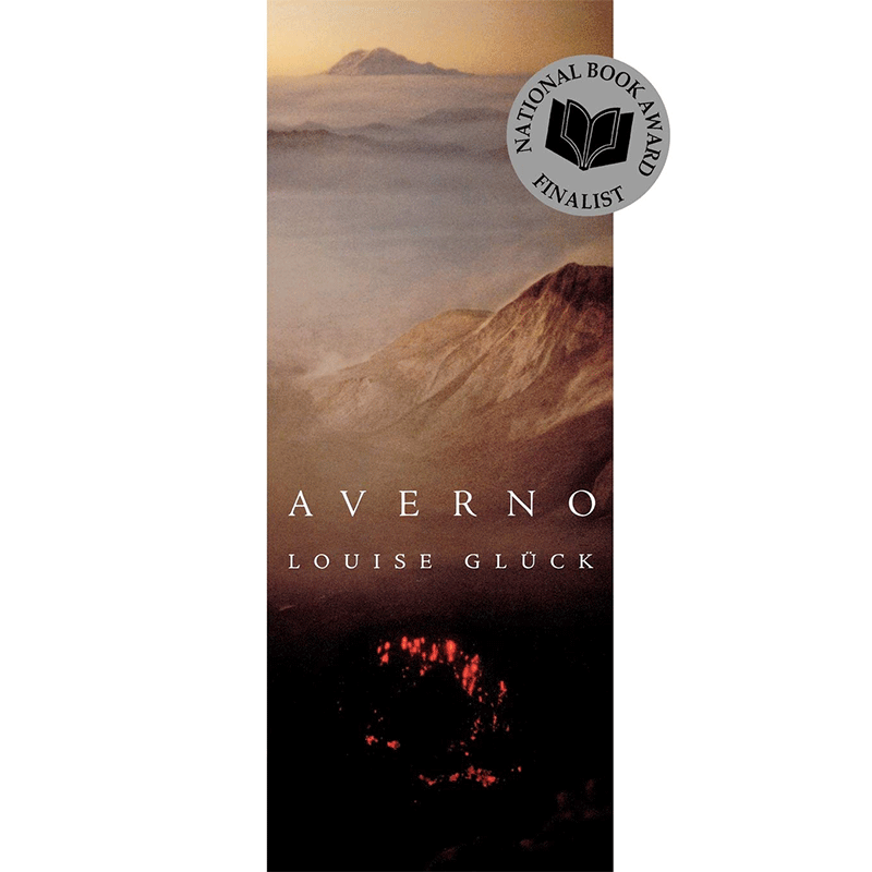 现货英文原版 Averno: Poems 诗歌集 国家图书奖诗歌入围作品 2020年诺贝尔文学奖得主Louise Glück 露易丝·格丽克曾获普利策奖