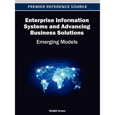 【预售 按需印刷】英文原版企业信息系统与推进商务解决方案Enterprise Information Systems and Advancing Business Solutions原
