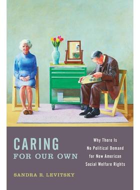 预售【按需印刷】英文原版 Caring for Our Own照顾我们自己 牛津大学出版 原版进口正版书籍