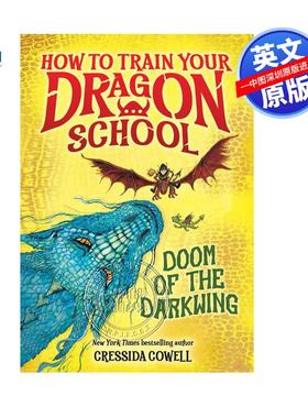 现货英文原版 如何训练你的龙学校：黑暗之翼的毁灭 How to Train Your Dragon School: Doom of the Darkwing