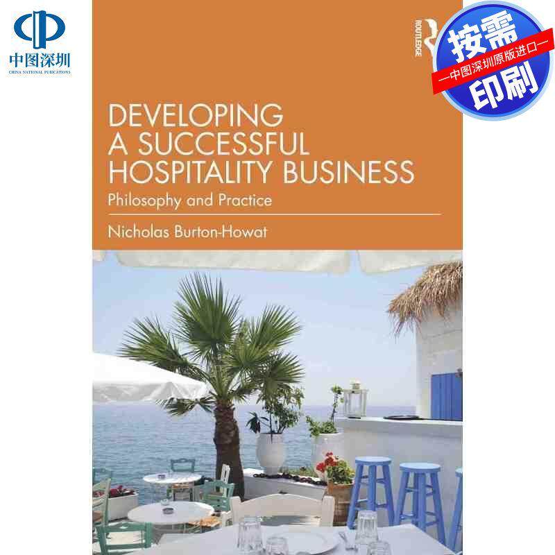 预售【按需印刷】英文原版 发展成功的酒店业务 Developing a Successful Hospitality Business 原装进口正版书籍