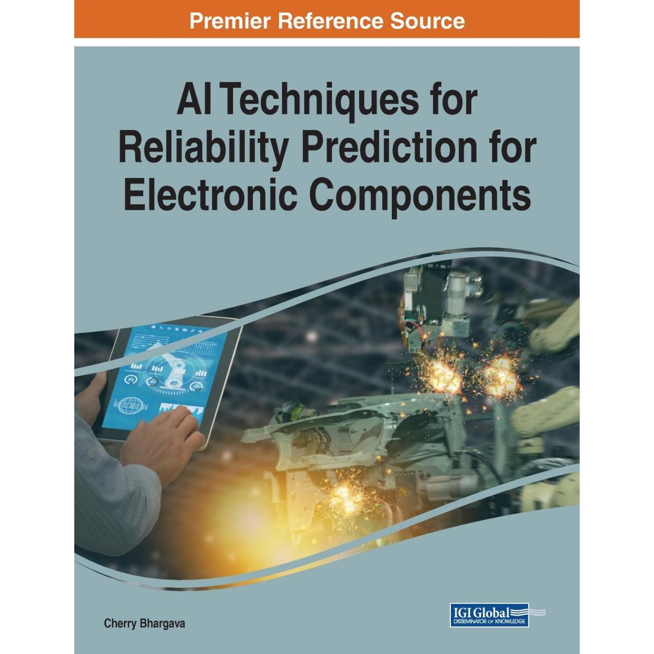【预售 按需印刷】英文原版AI技术用于电子组件的可靠性预测AI Techniques for Reliability Prediction for Electronic Component