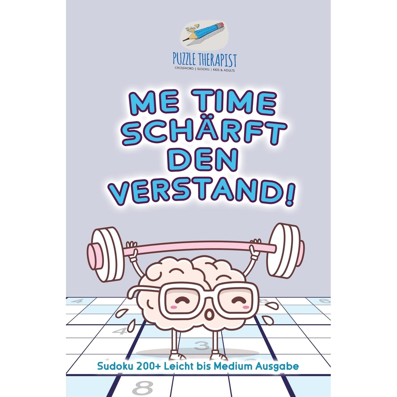 【预售 按需印刷】德文原版Me Time sch?rft den Verstand! | Sudoku 200+ Leicht bis Medium Ausgabe德语ger进口原版正版书籍