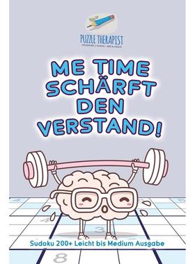 【预售 按需印刷】德文原版Me Time sch?rft den Verstand! | Sudoku 200+ Leicht bis Medium Ausgabe德语ger进口原版正版书籍