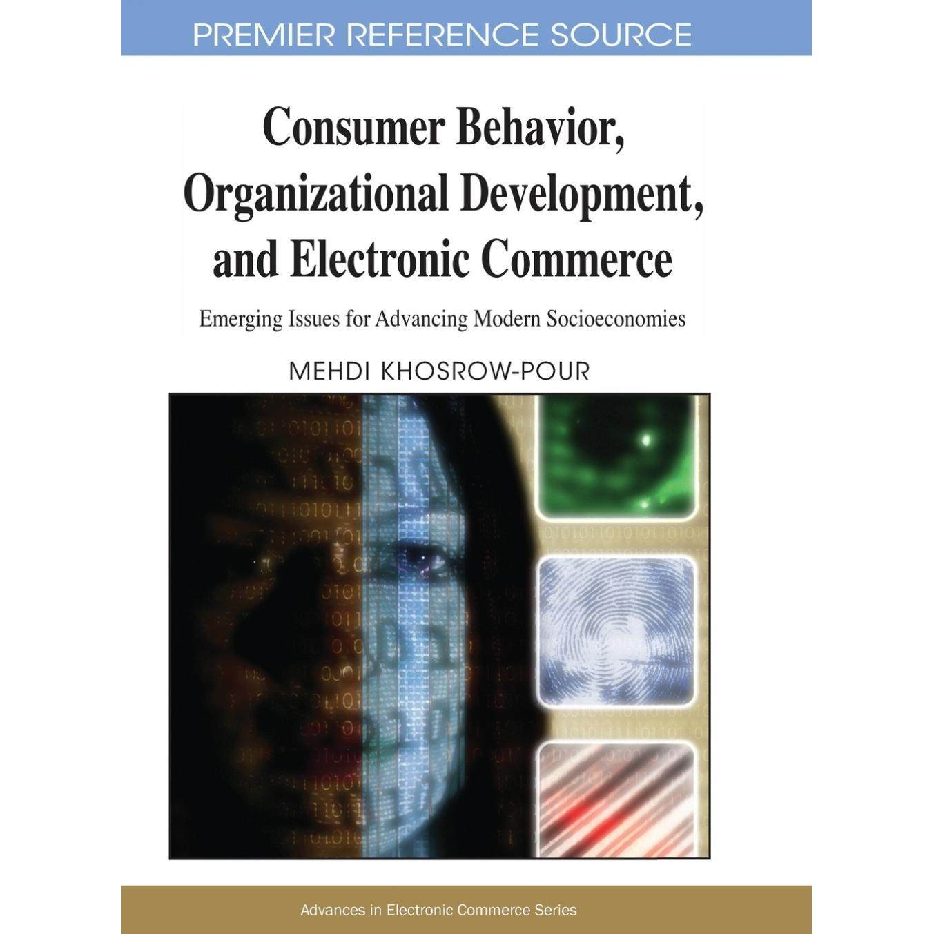 【预售 按需印刷】英文原版消费者行为、组织发展与电子商务Consumer Behavior  Organizational Development  and Electronic Com