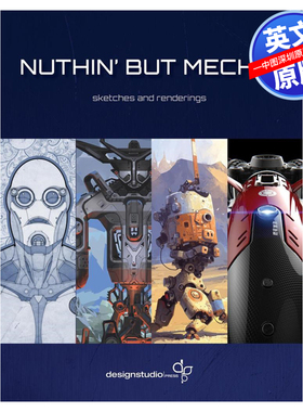 英文原版 Nuthin' but Mech: Vol. 3 进口艺术 机械设计作品集3 Lorin Wood 进口正版艺术书