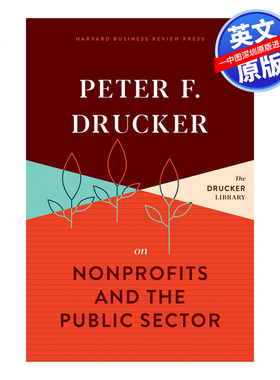 英文原版 哈佛商业评论 Peter F. Drucker on Nonprofits and the Public Sector 谈非营利组织和公共部门 进口书籍