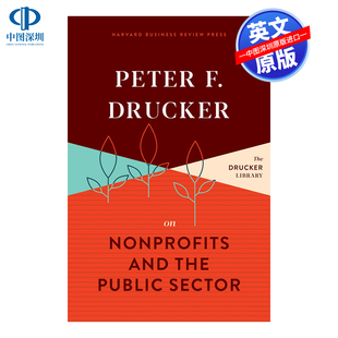 and 哈佛商业评论 英文原版 the 谈非营利组织和公共部门 Sector Peter 进口书籍 Drucker Public Nonprofits