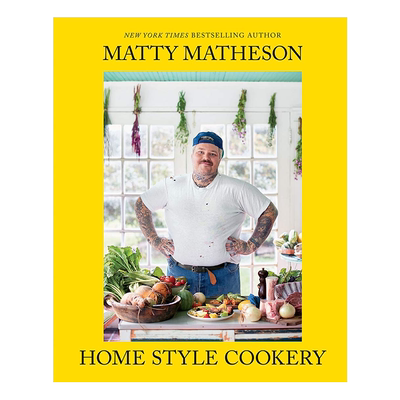 英文原版 家庭式烹饪 厨房的指南 精装 Matty Matheson: Home Style Cookery: A Home Cookbook 食谱百科