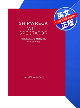 【预售 按需印刷】旁观者的沉船:存在隐喻的范式 Shipwreck with Spectator  进口英文正版书籍