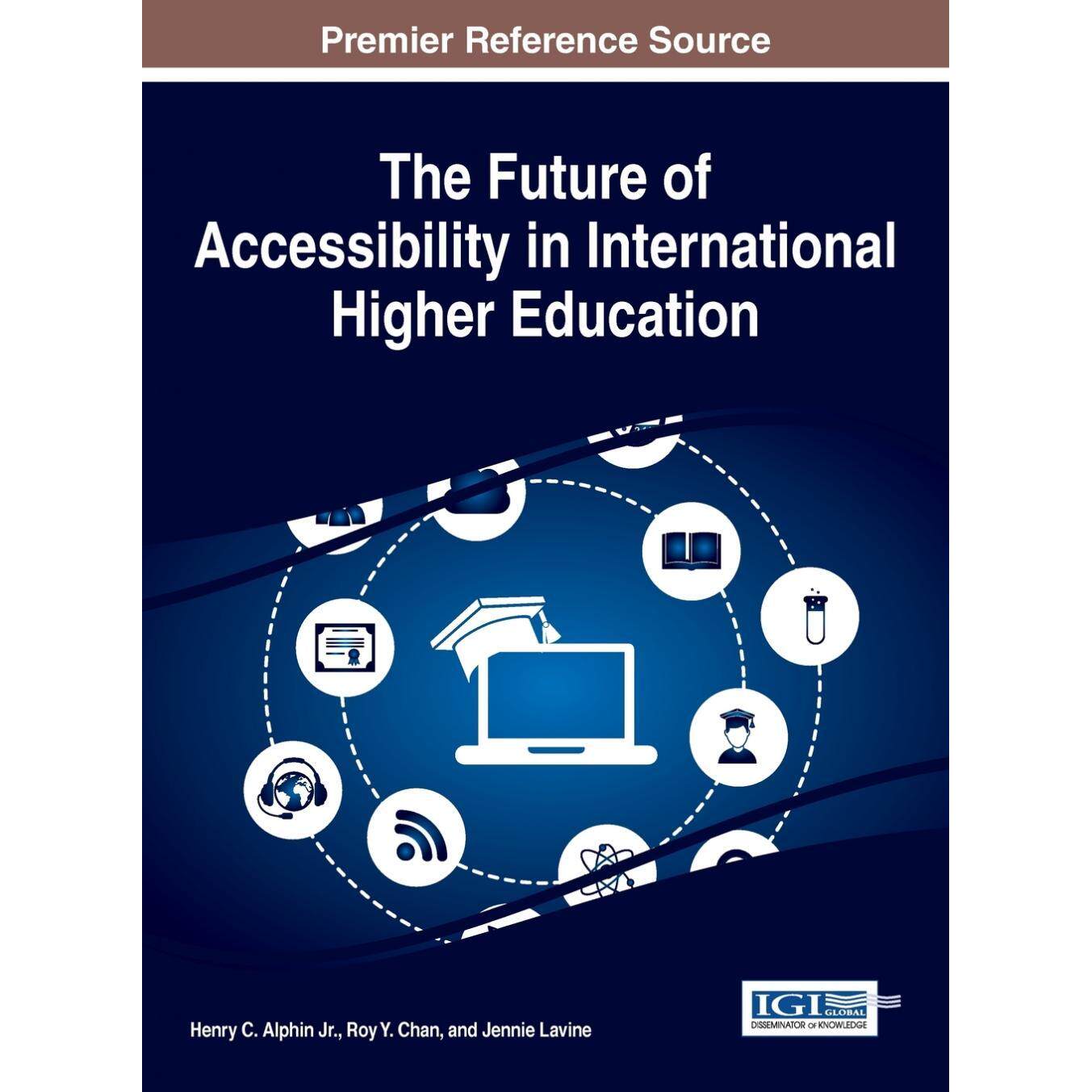 【预售 按需印刷】英文原版国际高等教育无障碍的未来The Future of Accessibility in International Higher Education原装进口正