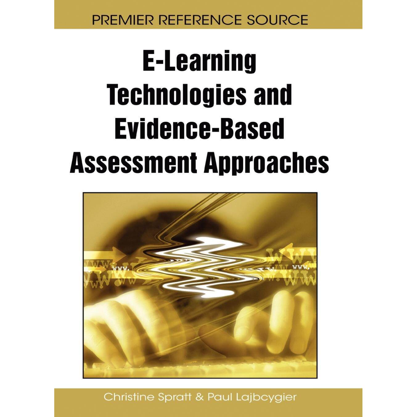 【预售 按需印刷】英文原版E-学习技术与基于证据的评估方法E-Learning Technologies and Evidence-Based Assessment Approaches